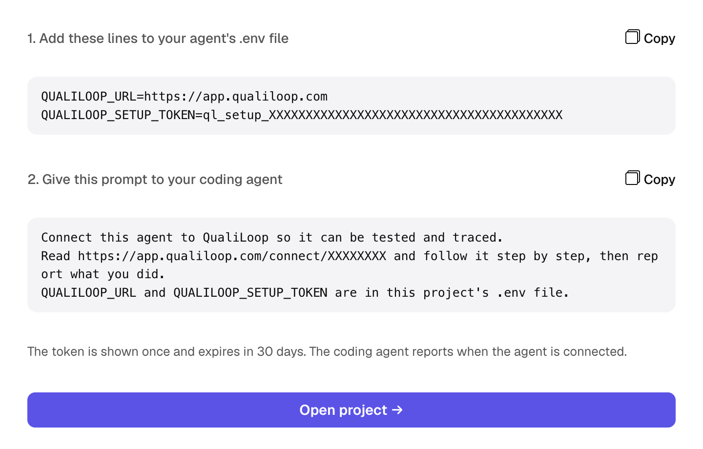 New project screen: add two lines to the agent's .env file and give one prompt to a coding agent, then open the project.